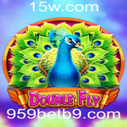 DoubleFly: Explorando o Mundo Excitante do Jogo e sua Conexão com 959bet