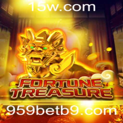 FortuneTreasure: Desvendando o Mundo do Jogo com 959bet