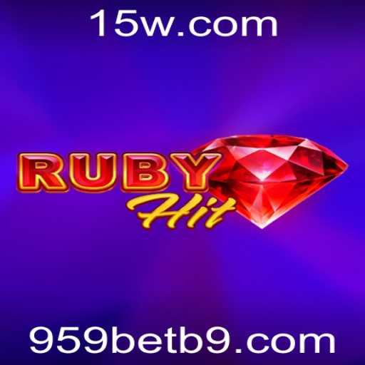 Descubra RubyHit: A Nova Sensação dos Jogos com 959bet